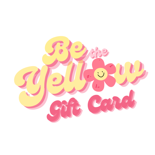 Be The Yellow Gift Card