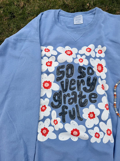 So Very Grateful Crewneck | (M-2XL)