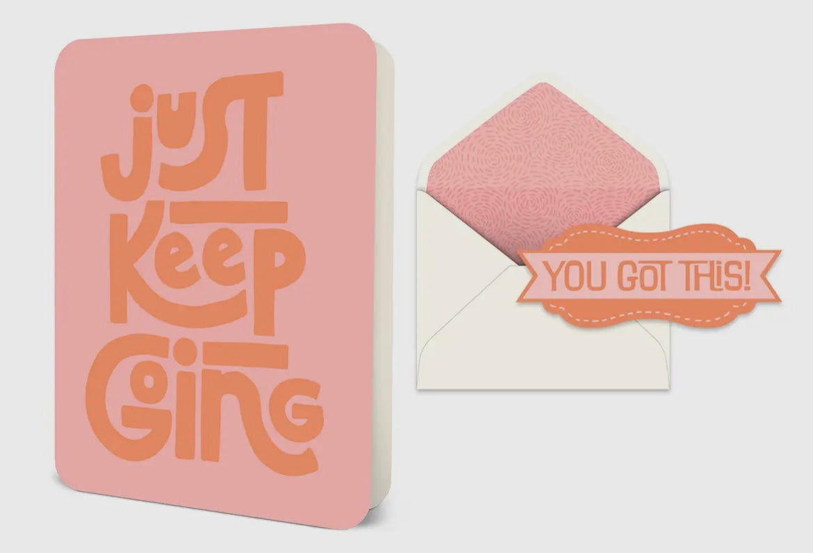 Just Keep Going Deluxe Greeting Card