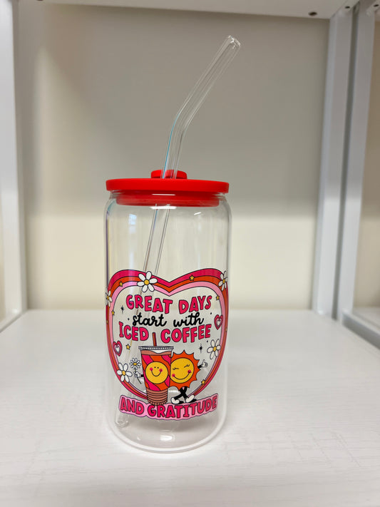 "Great Days Start with Iced Coffee" Glass Cup